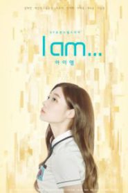 I Am (2017)